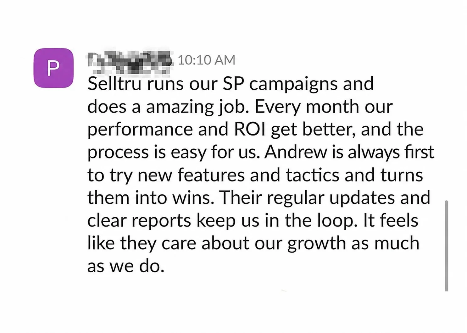 Client review — Selltru SP campaigns, performance and ROI improve every month